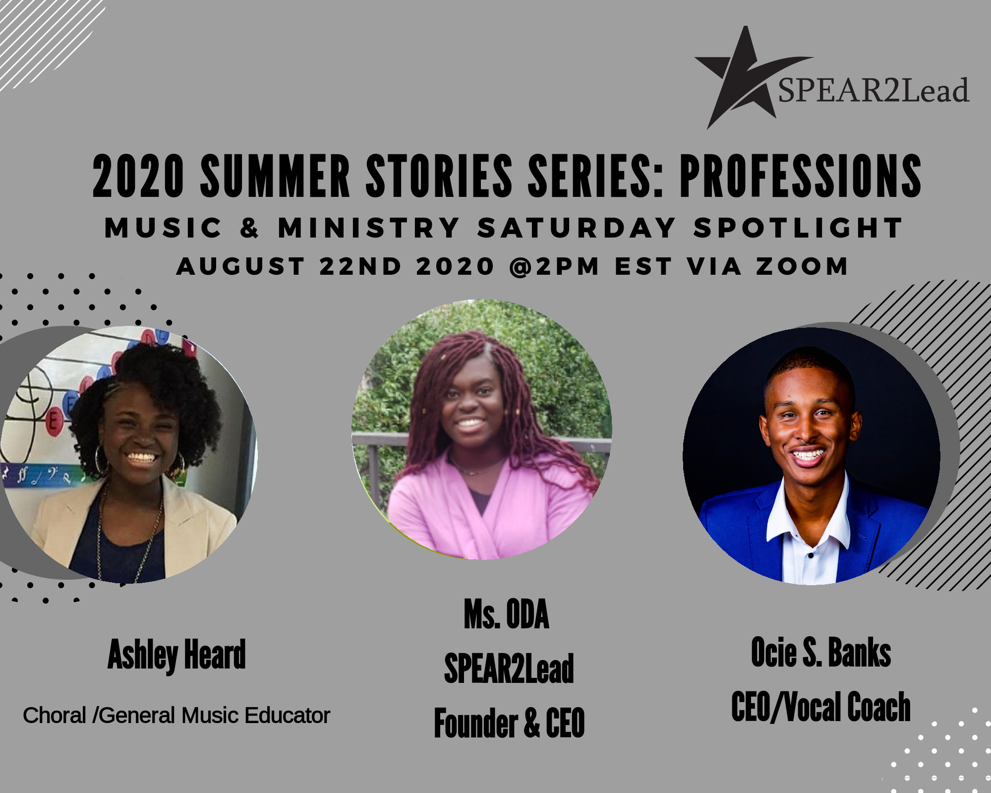 SPEAR2Lead 2020 Summer Summer Series Passions & Purpose : Music and Ministry Saturday Spotlight