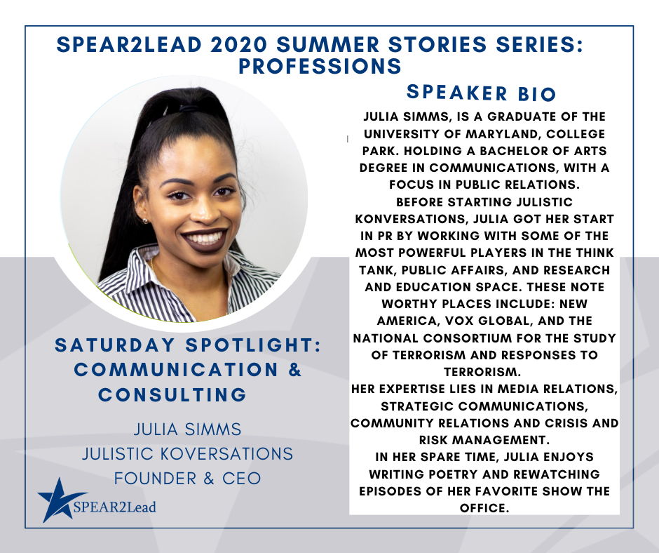 SPEAR2Lead 2020 Summer Summer Series Passions & Purpose : Communication and Consulting